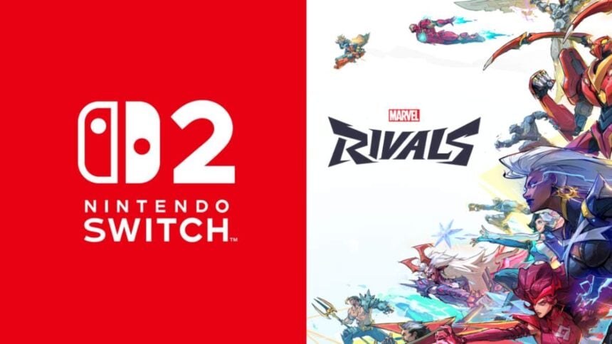 Marvel Rivals Nintendo Switch 2