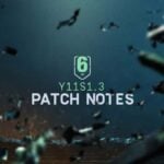 R6S Y11S1.3 patch notes