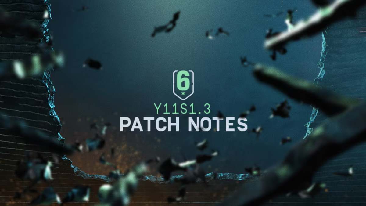 R6S Y11S1.3 patch notes